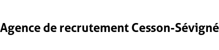 Agence de recrutement Cesson-Sévigné